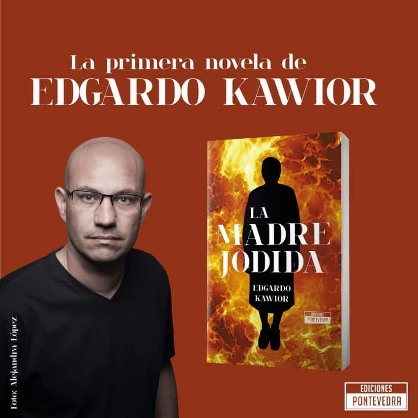 La madre jodida, primera novela de Edgardo Kawior