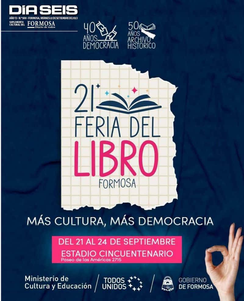 Más Cultura, Más Democracia: Comenzó 
la XXI Feria del Libro de Formosa